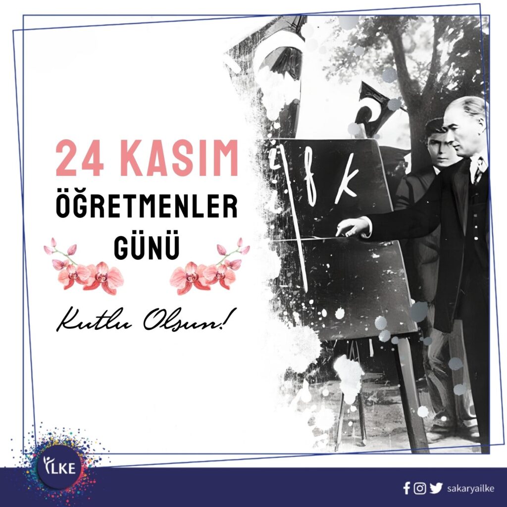 24 Kasım Öğretmenler Günü kutlu olsun